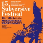 Subversive Forum: teorijsko-diskurzivni program 15. Subversive festivala